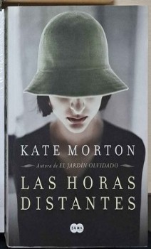 Las horas distantes: Una historia épica que te sumergirá en un mundo de amor, pérdida y redención
