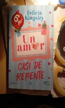 Un amor casi de repente: una historia emocionante que te dejará sin aliento