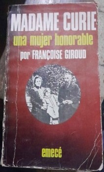 La vida fascinante de Madame Curie: Una leyenda del científico femenino