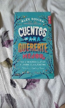 ¡Un clásico que te hará reír y llorar! Descubre el encanto de Cuentos para quererte mejor de Francesc Miralles Contijoch