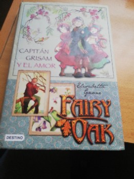 Libro de segunda mano: Fairy Oak: Capitán Grisam y el amor