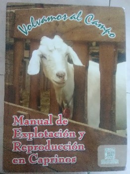 Libro de segunda mano: manual de explotación y reproducción de caprinos