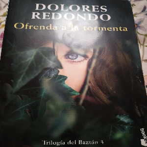 Descubre el misterio y la intriga de Ofrenda a la tormenta: Un final impactante para la Trilogía del Baztán
