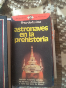 Libro de segunda mano: ASTRONAVES EN LA PREHISTORIA. PETER KOLOSIMO. PLAZA & JANES EDITORES S.A. BARCELONA. 1976.