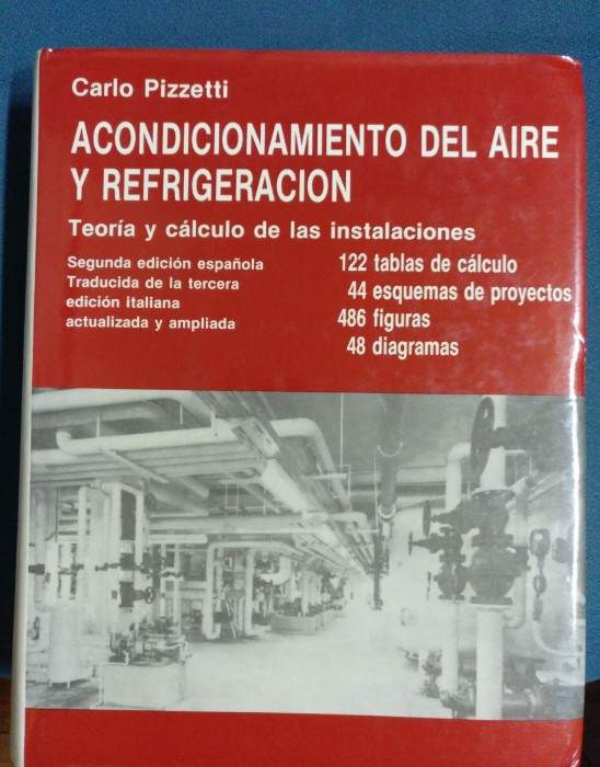 Libro de segunda mano: ACONDICIONAMIENTO DEL AIRE Y REFRIGERACIÓN. Teoría y cálculo de las instalaciones. 2ª Edición 1.991 