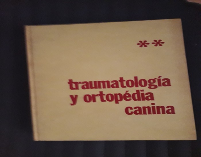 Libro de segunda mano: Traumatologia y ortopedia canina