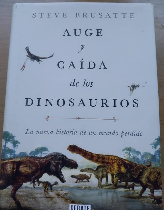 Libro de segunda mano: Auge y Caida de Los Dinosaurios