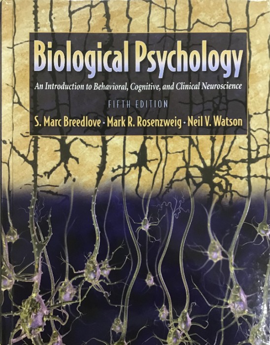 Libro de segunda mano: Biological Psychology (Fifth edition)