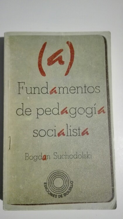 Libro de segunda mano: Fundamentos de pedagogía socialista
