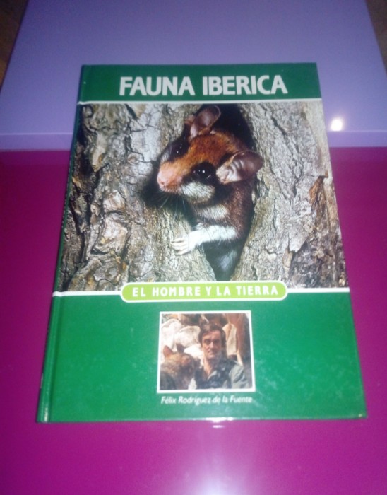Libro de segunda mano: Fauna Ibérica. El hombre y la tierra. 