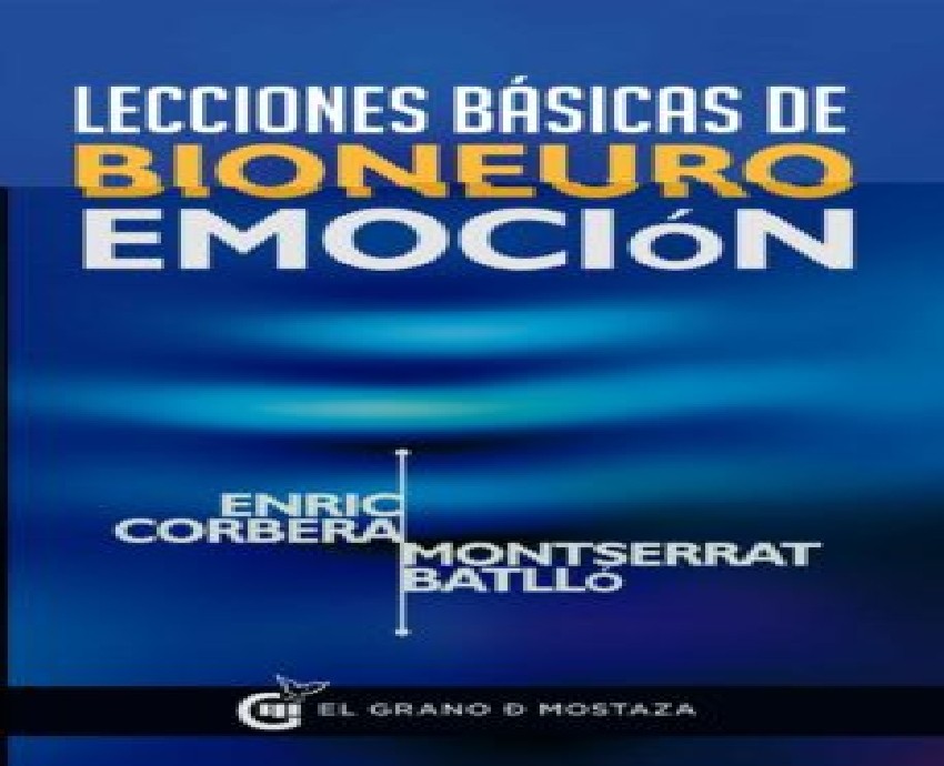 Libro Lecciones Básicas De Bioneuroemoción 9788494414626 Por 350 Segunda Mano 4608