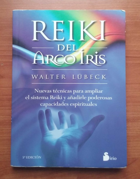 Libro de segunda mano: Reiki del Arco Iris  Rainbow Reiki