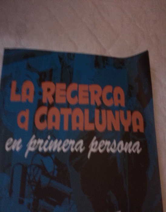 Libro de segunda mano: La recerca a Catalunya en primera persona