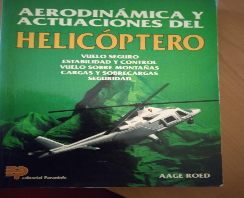 Libro de segunda mano: Aerodinámica y actuaciones del helicóptero.