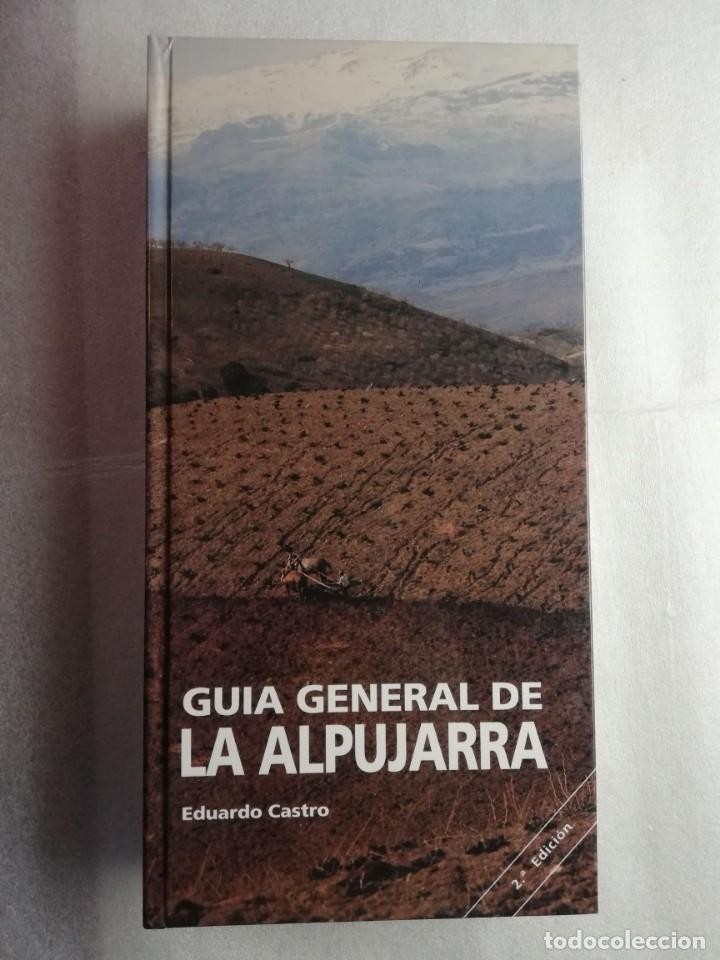 Libro de segunda mano: GUÍA GENERAL DE LA ALPUJARRA (AUTOR: EDUARDO CASTRO)