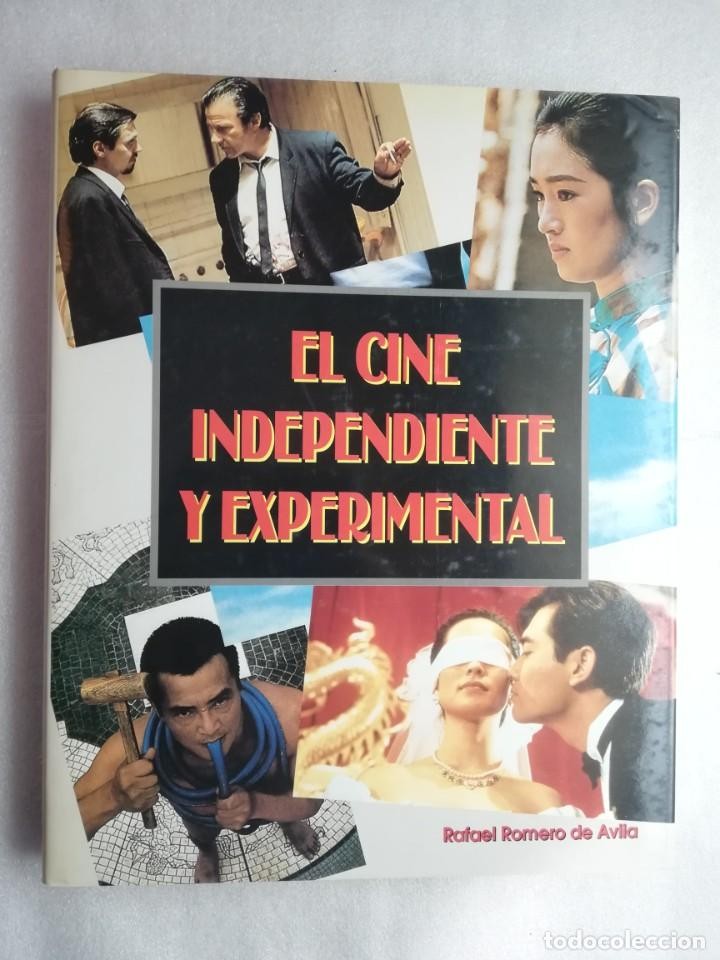 Libro de segunda mano: EL CINE INDEPENDIENTE Y EXPERIMENTAL.