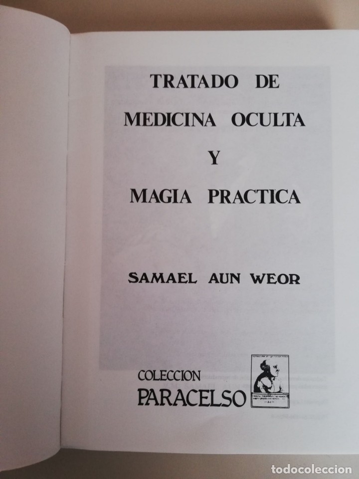 Imagen 2 del libro TRATADO,DE MEDICINA OCULTA Y MAGIA PRÁCTICA. SAMUEL AUN WEOR
