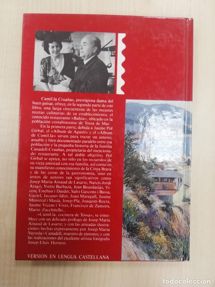 Imagen 2 del libro CAMIL.LA LA COCINERA DE TOSSA, COCINA CATALANA, RESTAURANTE BAHIA