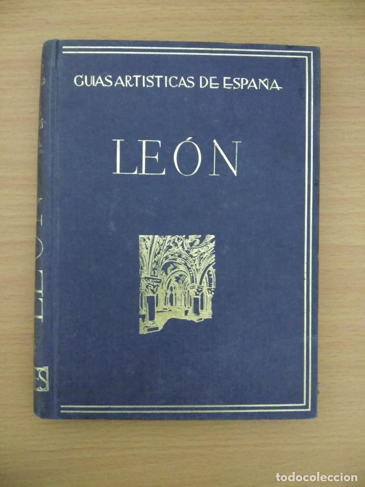 Libro de segunda mano: GUIAS ARTISTICAS DE ESPAÑA. LEON. EDITORIAL ARIES. BARCELONA, 1963