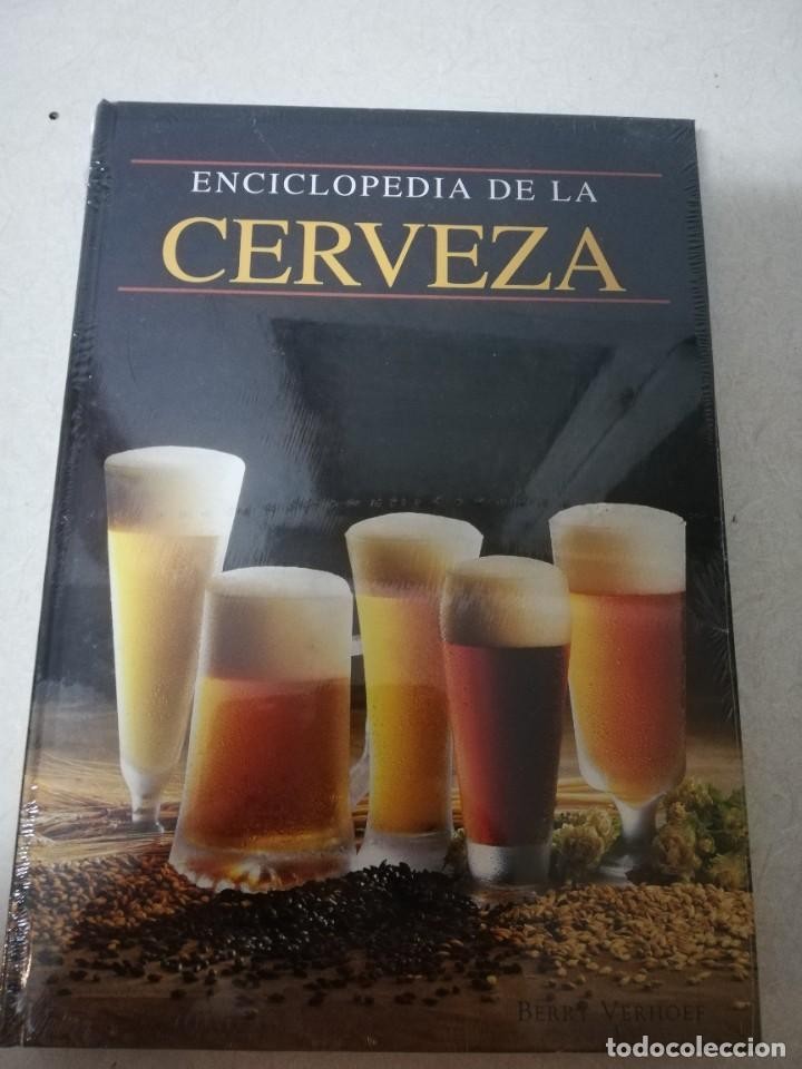 Libro de segunda mano: ENCICLOPEDIA DE LA CERVEZA. BERRY VERHOEF. EDIMAT. -NUEVO PRECINTADO