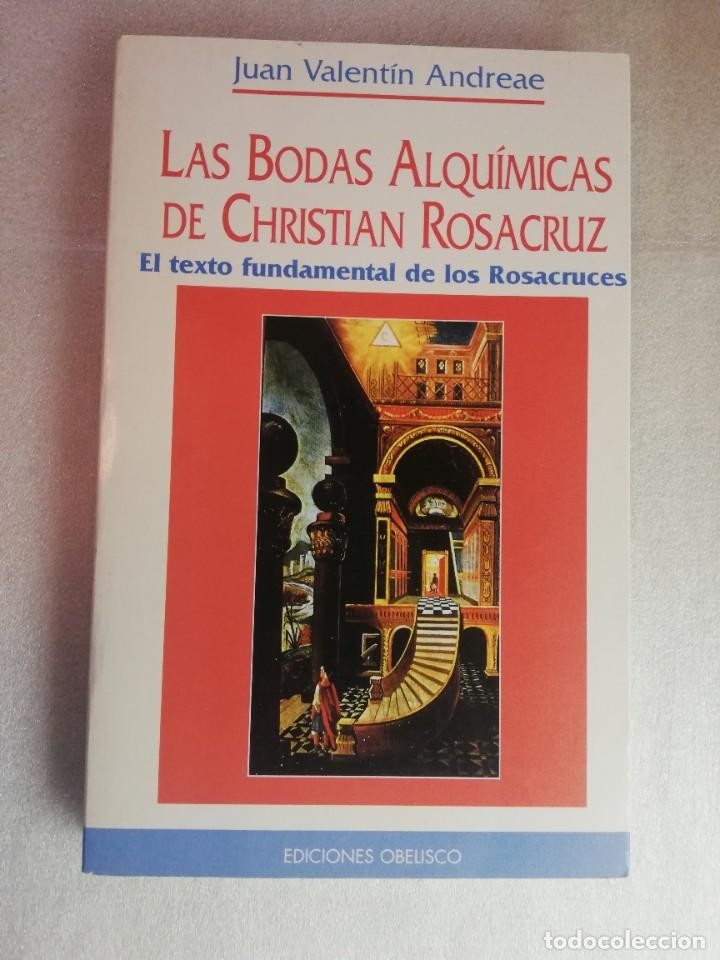 Libro de segunda mano: LAS BODAS ALQUIMICAS DE CRISTIAN ROSACRUZ.