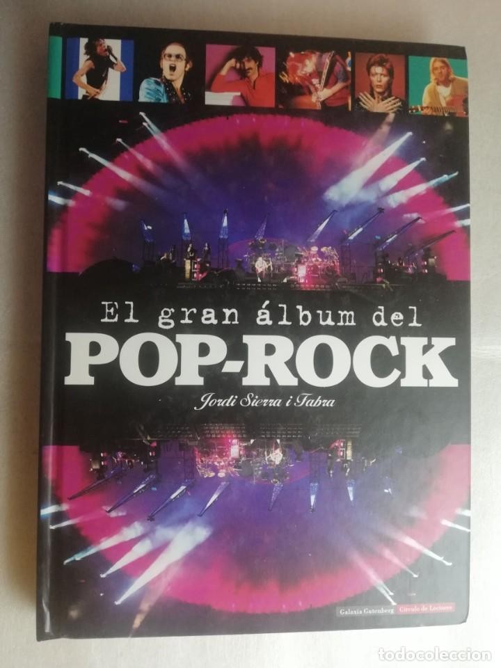 Libro de segunda mano: EL GRAN ÁLBUM DEL POP-ROCK - JORDI SIERRA