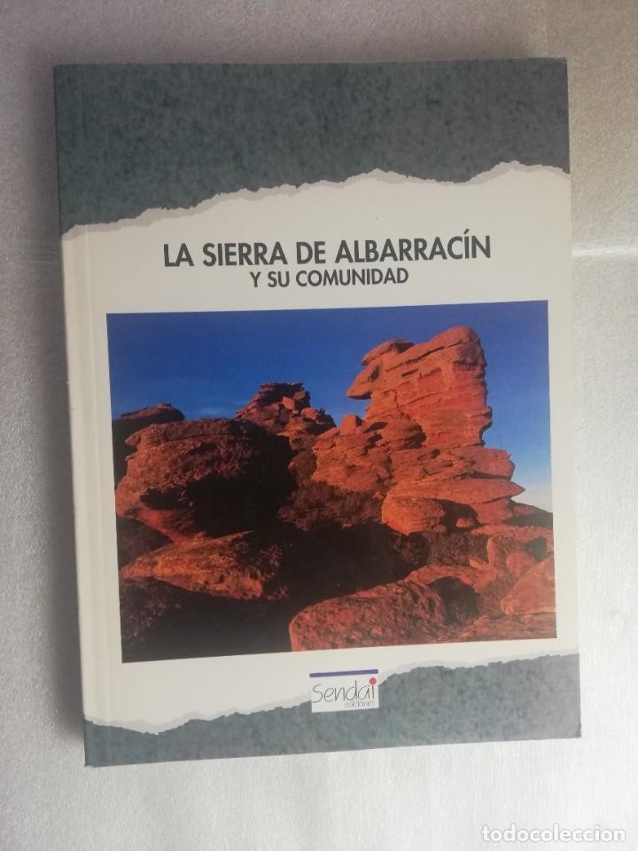 Libro de segunda mano: LA SIERRA DE ALBARRACÍN Y SU COMUNIDAD. ROMÁN MONTULL