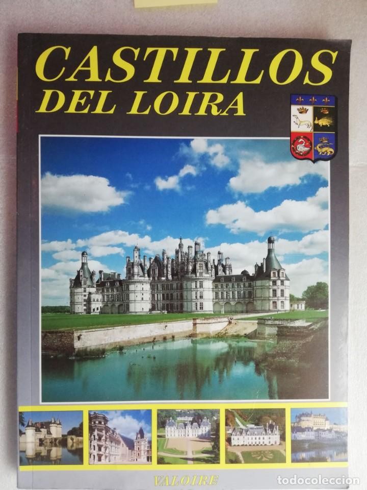 Libro de segunda mano: CASTILLOS DEL LOIRA - VALOIRE