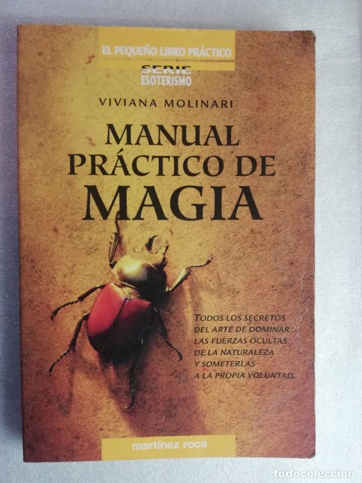 Libro de segunda mano: MANUAL PRÁCTICO DE MAGIA - VIVIANA MOLINARI