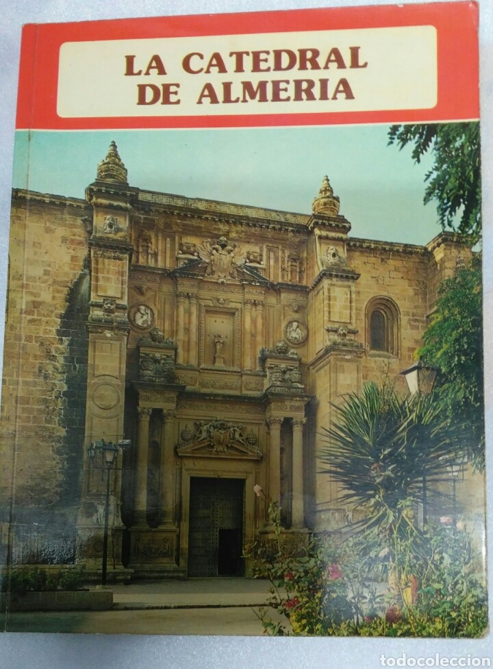 Libro de segunda mano: LA CATEDRAL DE ALMERIA . EDITORIAL EVEREST
