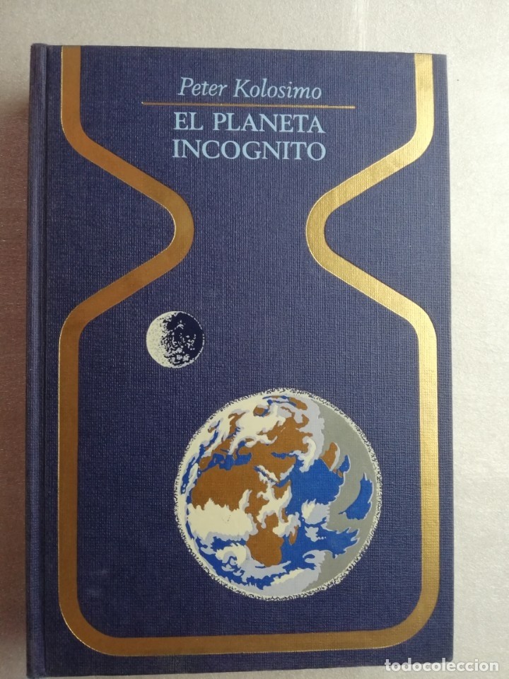 Libro de segunda mano: LIBRO - COLECCIÓN OTROS MUNDOS - EL PLANETA INCÓGNITO - PETER KOLOSIMO- PLAZA & JANES