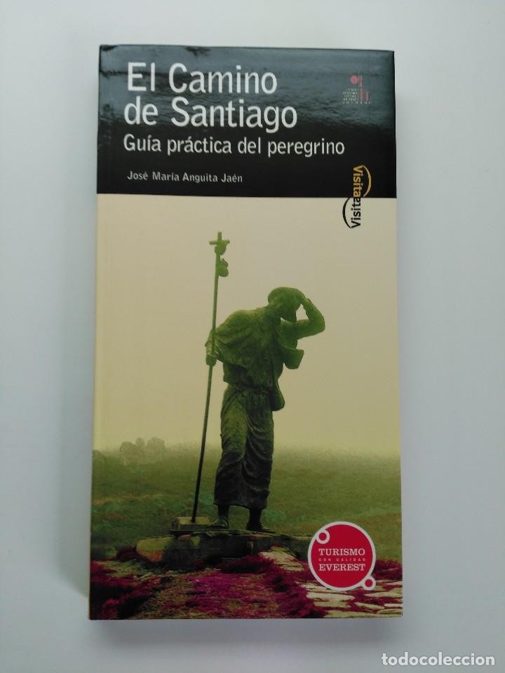 Libro de segunda mano: EL CAMINO DE SANTIAGO -GUIA PRACTICA DEL PEREGRINO. ANGUITA JAEN, JOSE MARIA