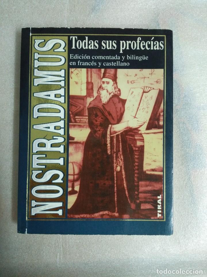 Imagen 2 del libro NOSTRADAMUS , TODAS SUS PROFECIAS . BILINGÜE ESPAÑOL FRANCÉS