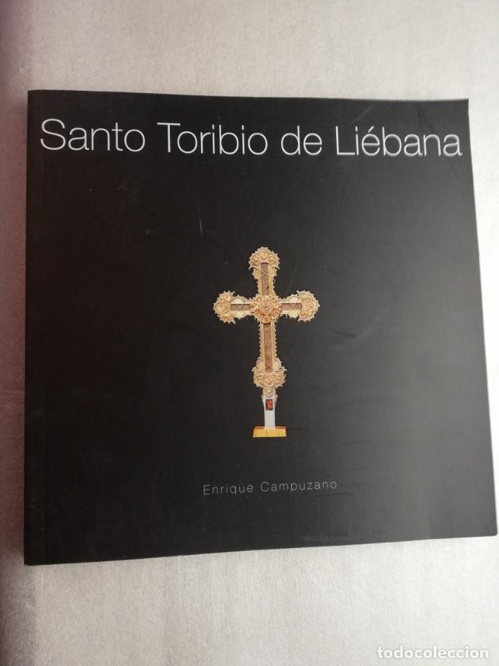 Libro de segunda mano: SANTO TORIBIO DE LIEBANA. - CAMPUZANO, ENRIQUE. - A-