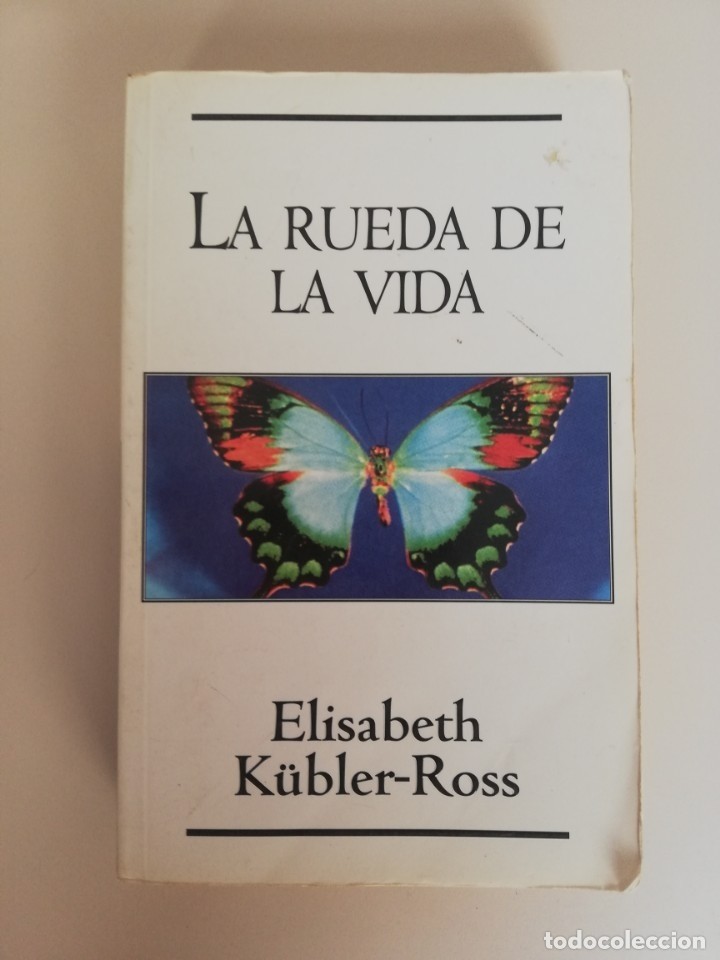 Libro de segunda mano: LA RUEDA DE LA VIDA, ELISABETH KUBLER-ROSS