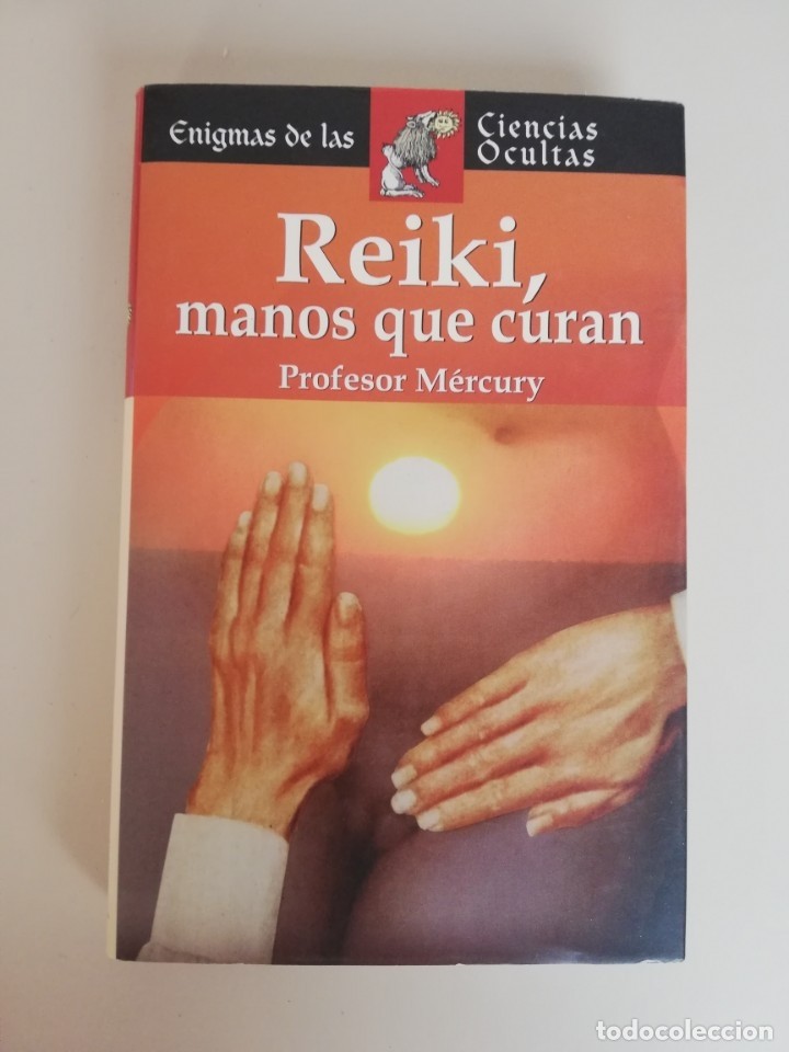 Libro de segunda mano: REIKI-MANOS QUE CURAN-COLECCION COSMOS-PROFESOR MERCURY