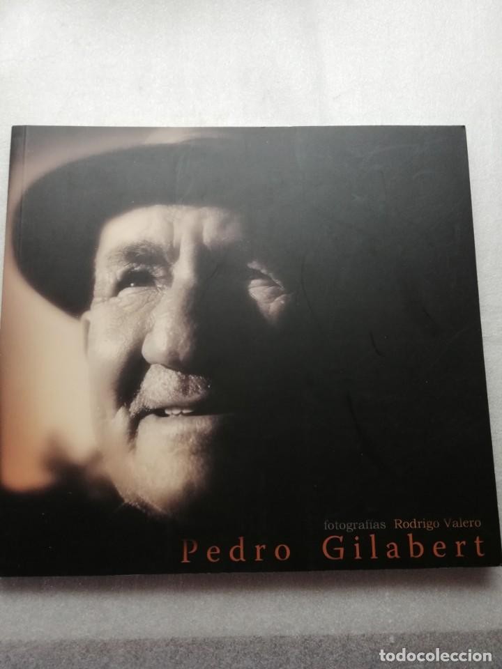Libro de segunda mano: LIBRO PEDRO GILABERT FOTOGRAFIAS EL ESCULTOR DE LOS ARBOLES ARBOLEAS ALMERIA