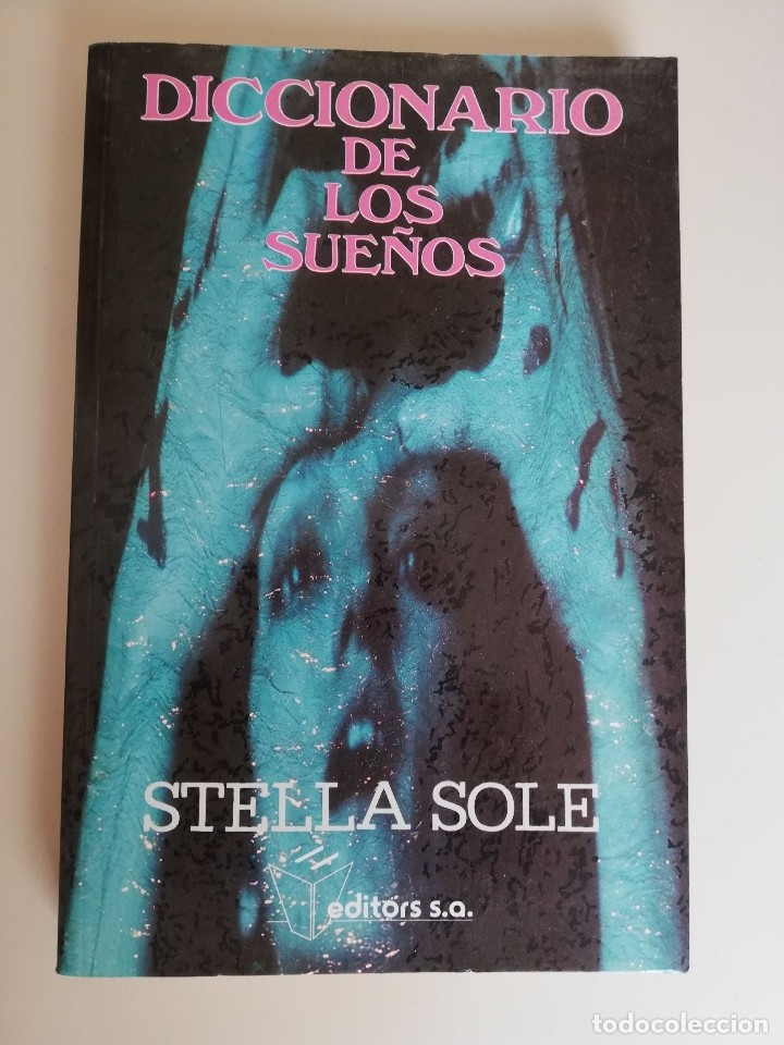 Libro de segunda mano: EL DICCIONARIO DE LOS SUEÑOS - ESTELLA SOLE