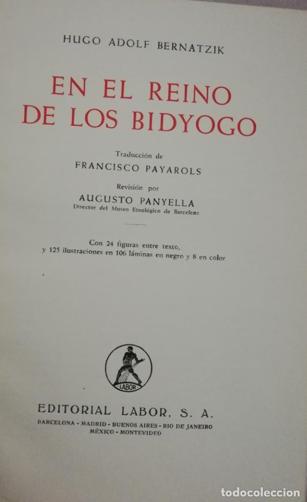 Imagen 3 del libro EN EL REINO DE LOS BIDYOGO - HUGO ADOLF BERNATZIK ed LABRO 1959