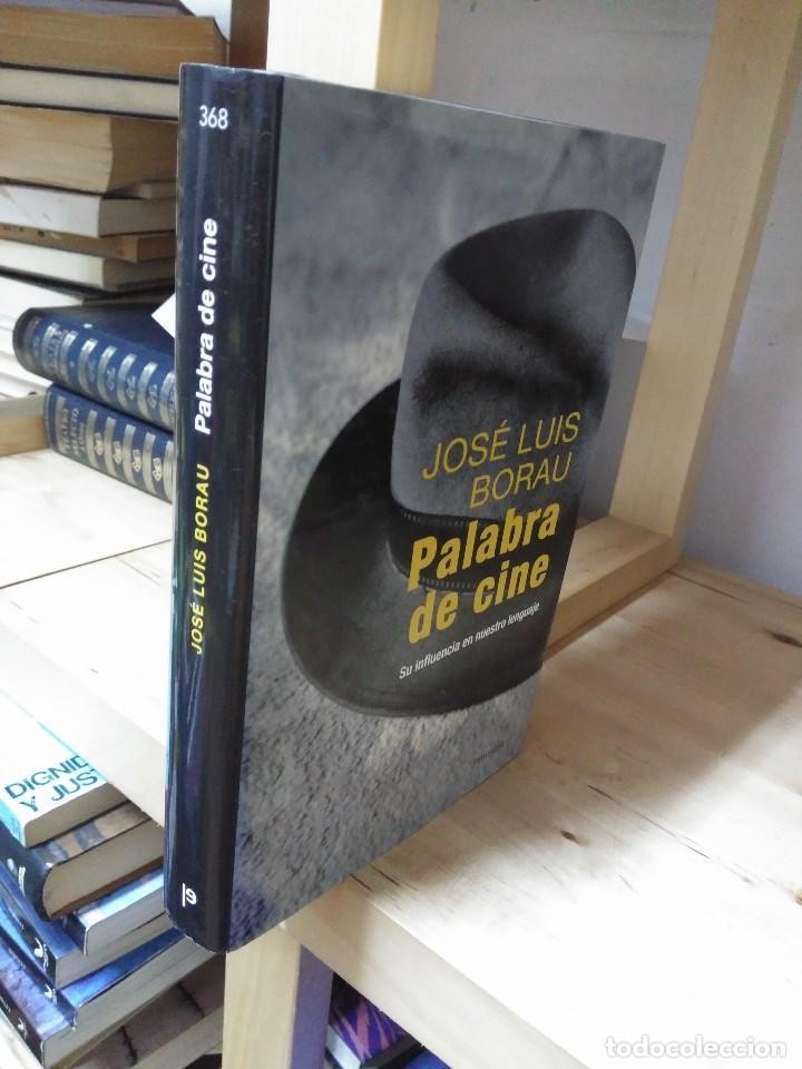 Imagen 2 del libro PALABRA DE CINE - JOSÉ LUIS BORAU
