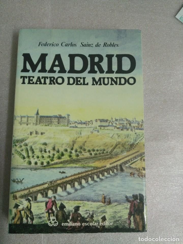 Libro de segunda mano: MADRID, TEATRO DEL MUNDO, FEDERICO CARLOS SAINZ DE ROBLES, EMILIANO ESCOBAR EDITOR