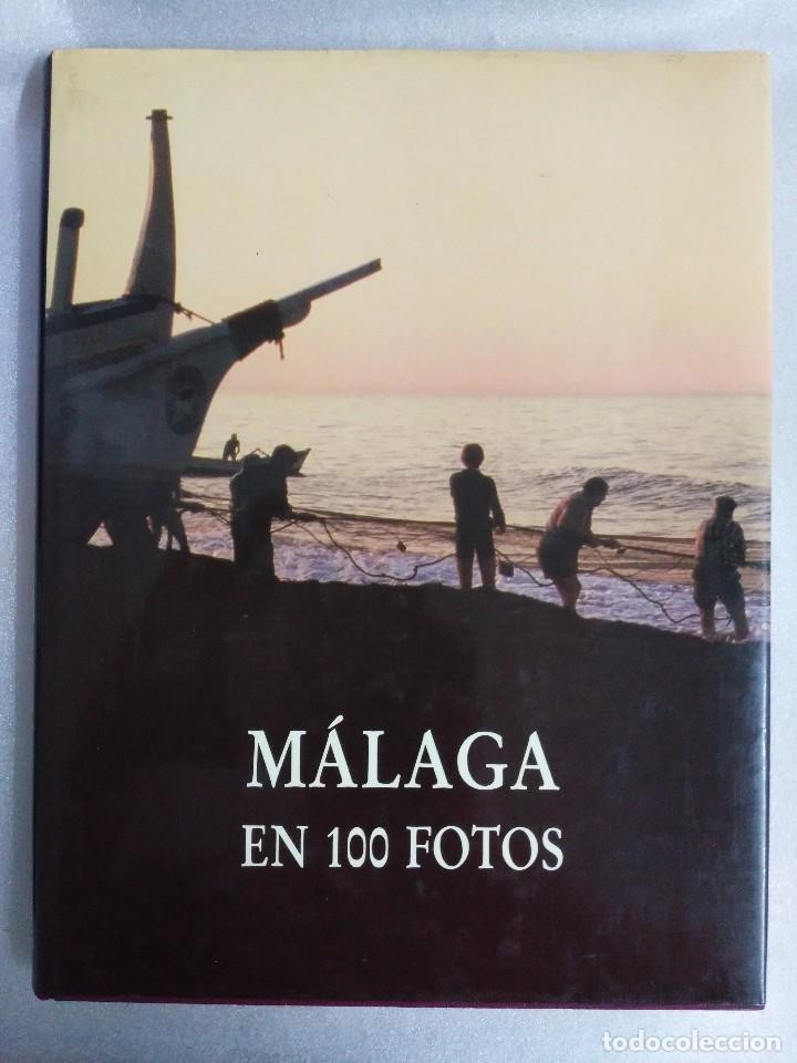 Libro de segunda mano: MÁLAGA EN 100 FOTOS - 1987 - PASTAS DURAS Y SOBRECUBIERTA