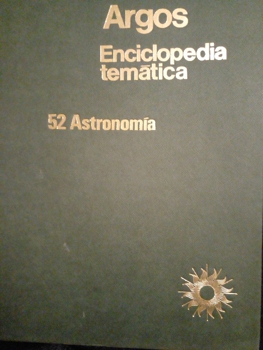 Libro de segunda mano: Argos Enciclopedia Tematica 52 Astronomia