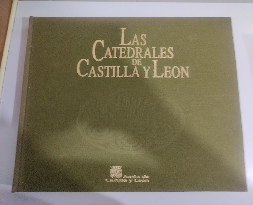 Libro de segunda mano: Las Catedrales de Castilla y León