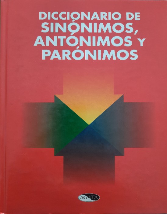 Libro de segunda mano: Diccionario de Sinónimos Antónimos y Parónimos