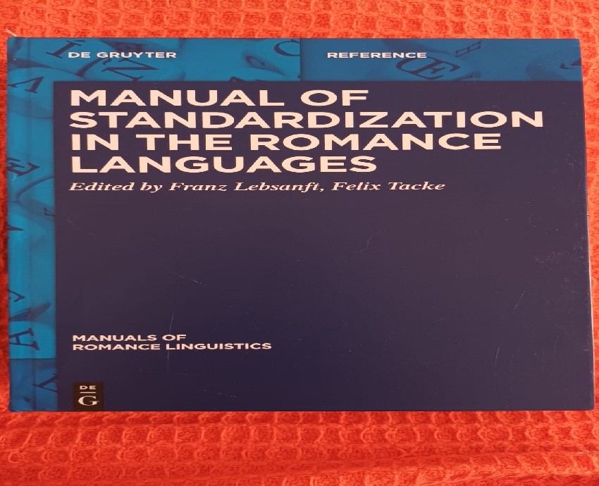Libro de segunda mano: Manual of Standardization in the Romance Languages