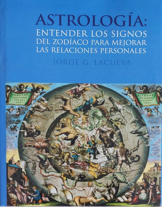 Libro de segunda mano: Astrología: Entender los signos del zodiaco para mejorar las relaciones personales