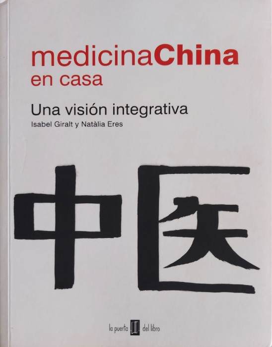 Libro de segunda mano: Medicina china en casa. Una vision integrativa