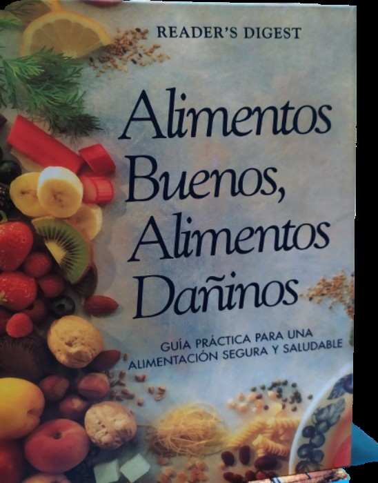 Libro de segunda mano: Alimentos Buenos Alimentos Dañinos