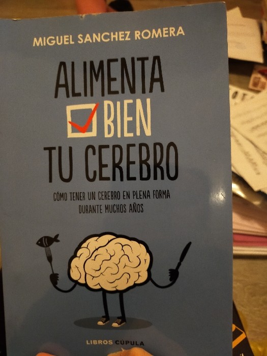 Libro Alimenta Tu Cerebro 9788448023386 Por 5€ Segunda Mano 8844